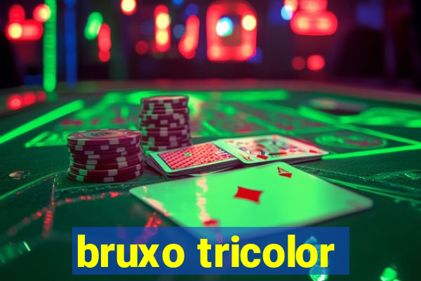 bruxo tricolor